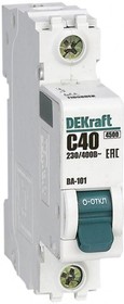 Автоматический выключатель ВА101 1Р 40А 4,5kA  &quot;DEKraft&quot;